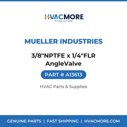 Mueller Industries 3/8"NPTFE x 1/4"FLR AngleValve A13613