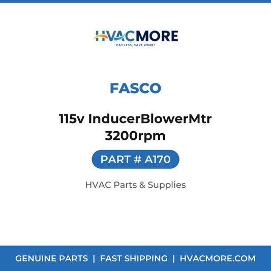 Fasco 115v InducerBlowerMtr 3200rpm A170