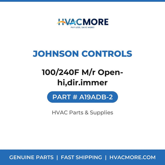 Johnson Controls 100/240F M/r Open-hi,dir.immer A19ADB-2