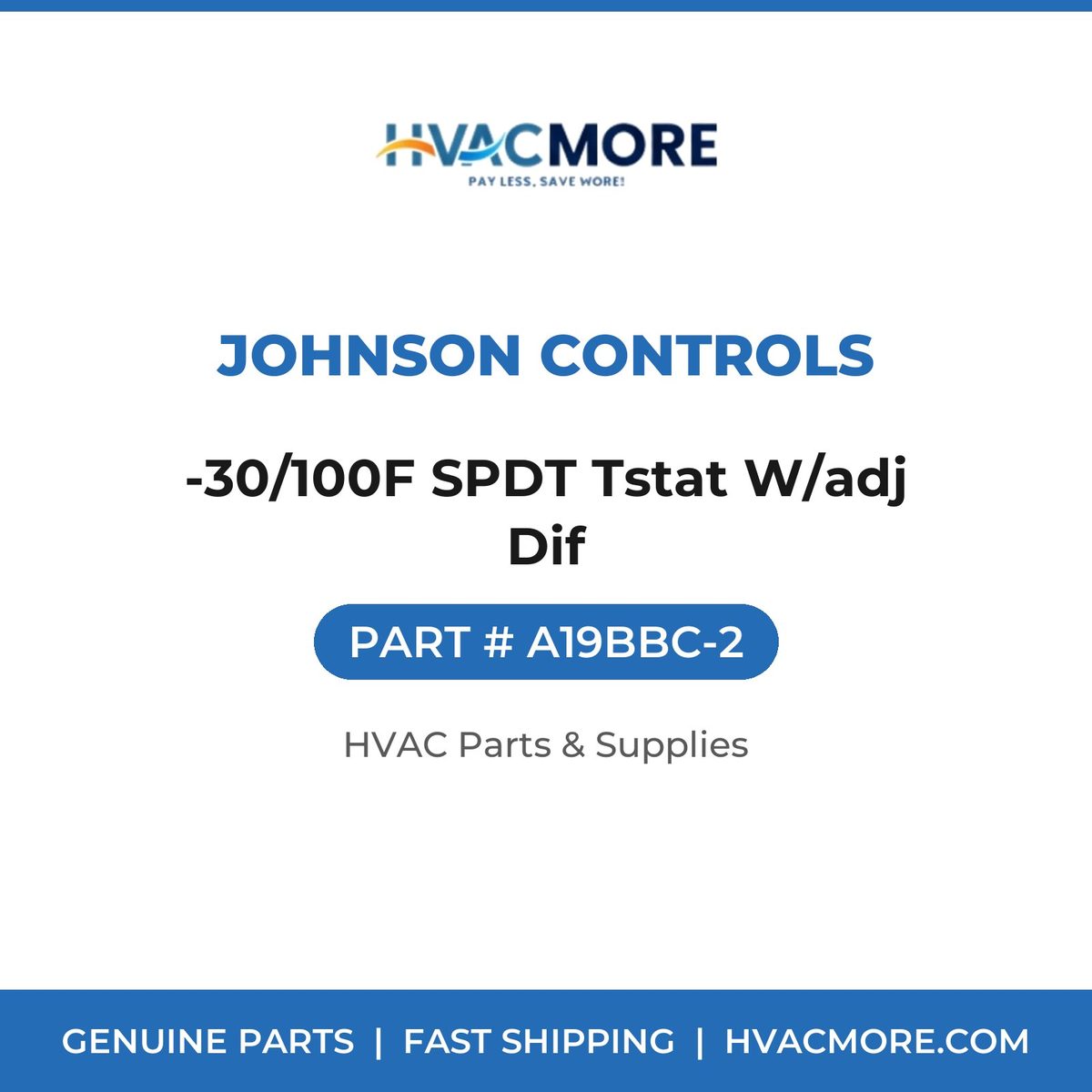 Johnson Controls -30/100F SPDT Tstat W/adj Dif A19BBC-2