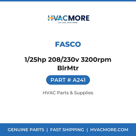 Fasco 1/25hp 208/230v 3200rpm BlrMtr A241