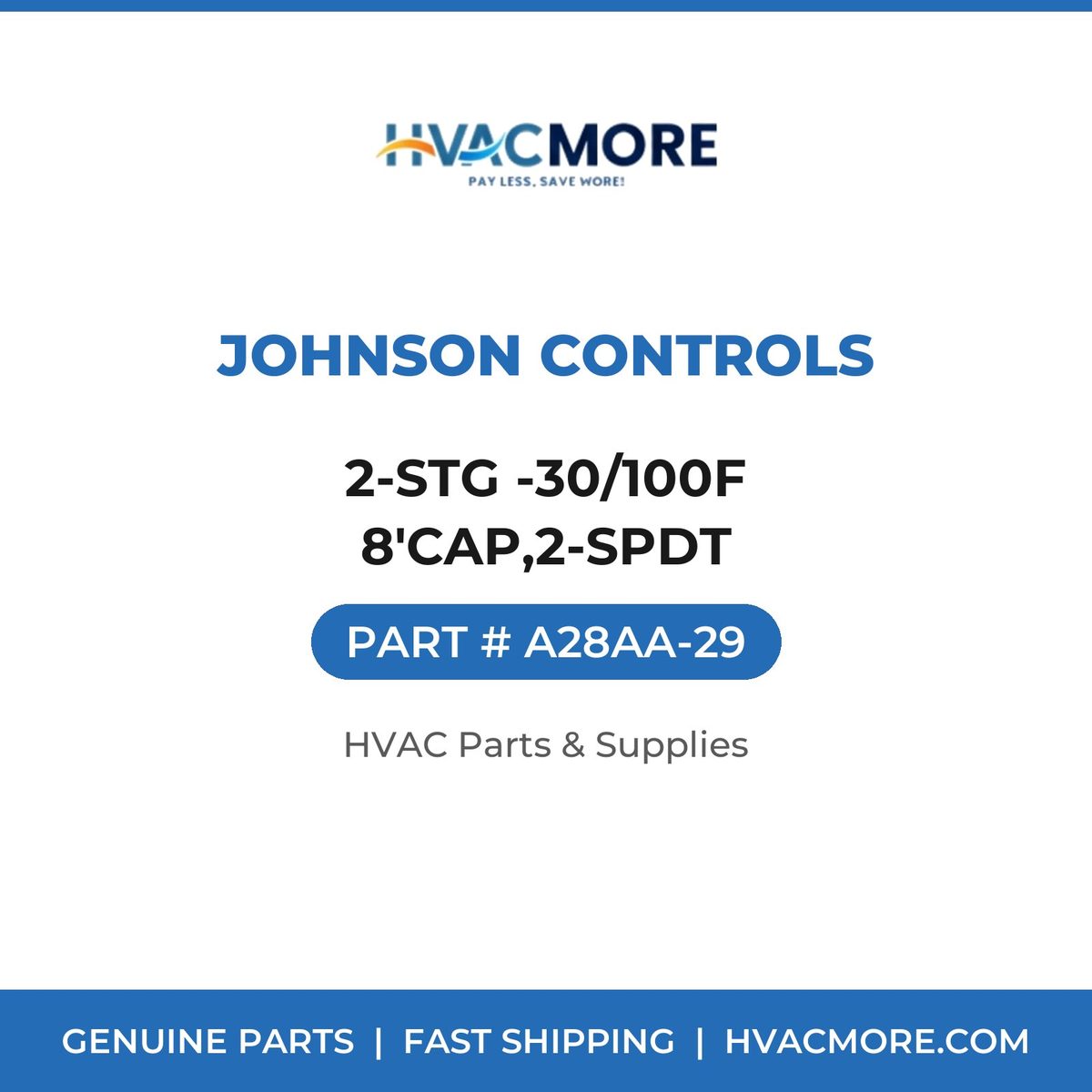 Johnson Controls 2-STG -30/100F 8'CAP,2-SPDT A28AA-29