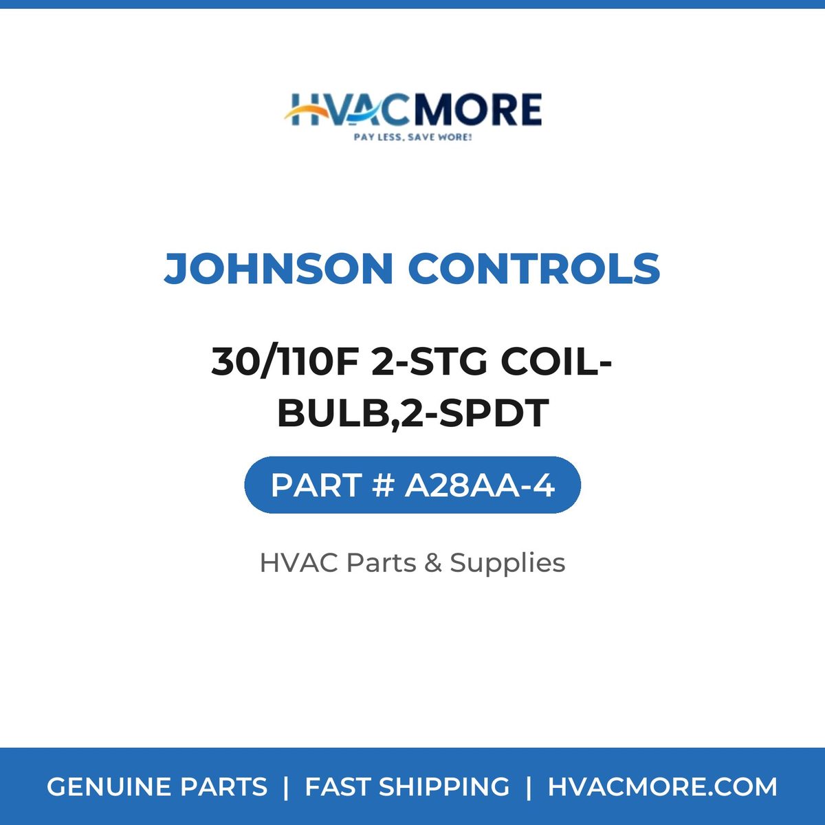 Johnson Controls 30/110F 2-STG COIL-BULB,2-SPDT A28AA-4