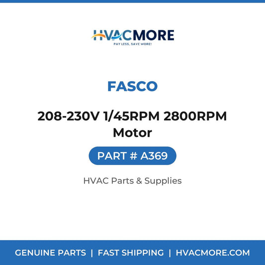 Fasco 208-230V 1/45RPM 2800RPM Motor A369