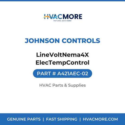 Johnson Controls LineVoltNema4X ElecTempControl A421AEC-02