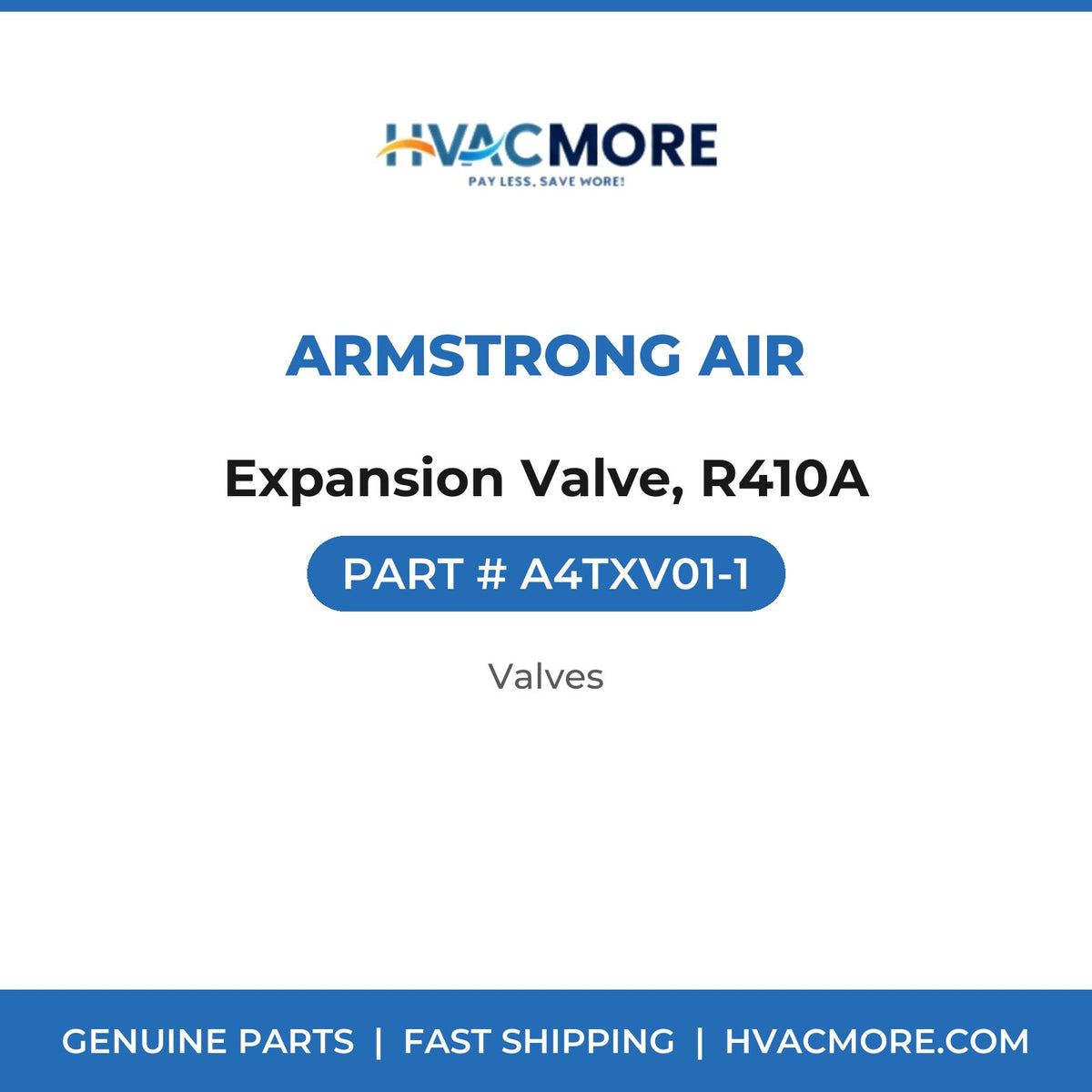 Armstrong Air Expansion Valve, R410A A4TXV01-1