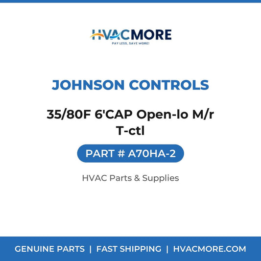 Johnson Controls 35/80F 6'CAP Open-lo M/r T-ctl A70HA-2