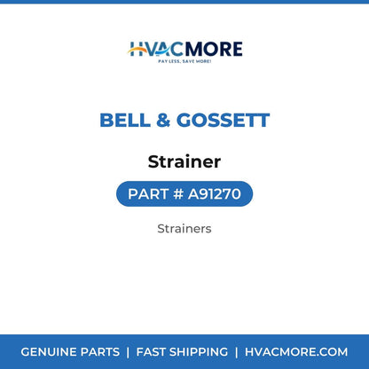 Bell & Gossett Strainer A91270