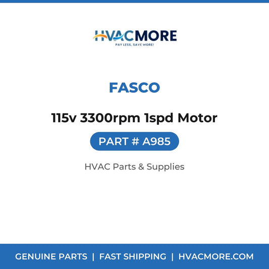 Fasco 115v 3300rpm 1spd Motor A985