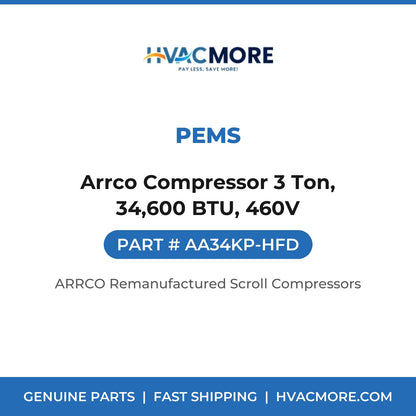 PEMS Arrco Compressor 3 Ton, 34,600 BTU, 460V AA34KP-HFD