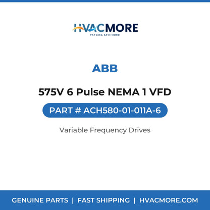 ABB 575V 6 Pulse NEMA 1 VFD ACH580-01-011A-6