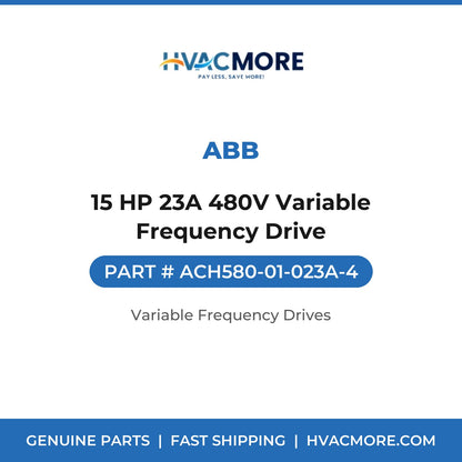 ABB 15 HP 23A 480V Variable Frequency Drive ACH580-01-023A-4