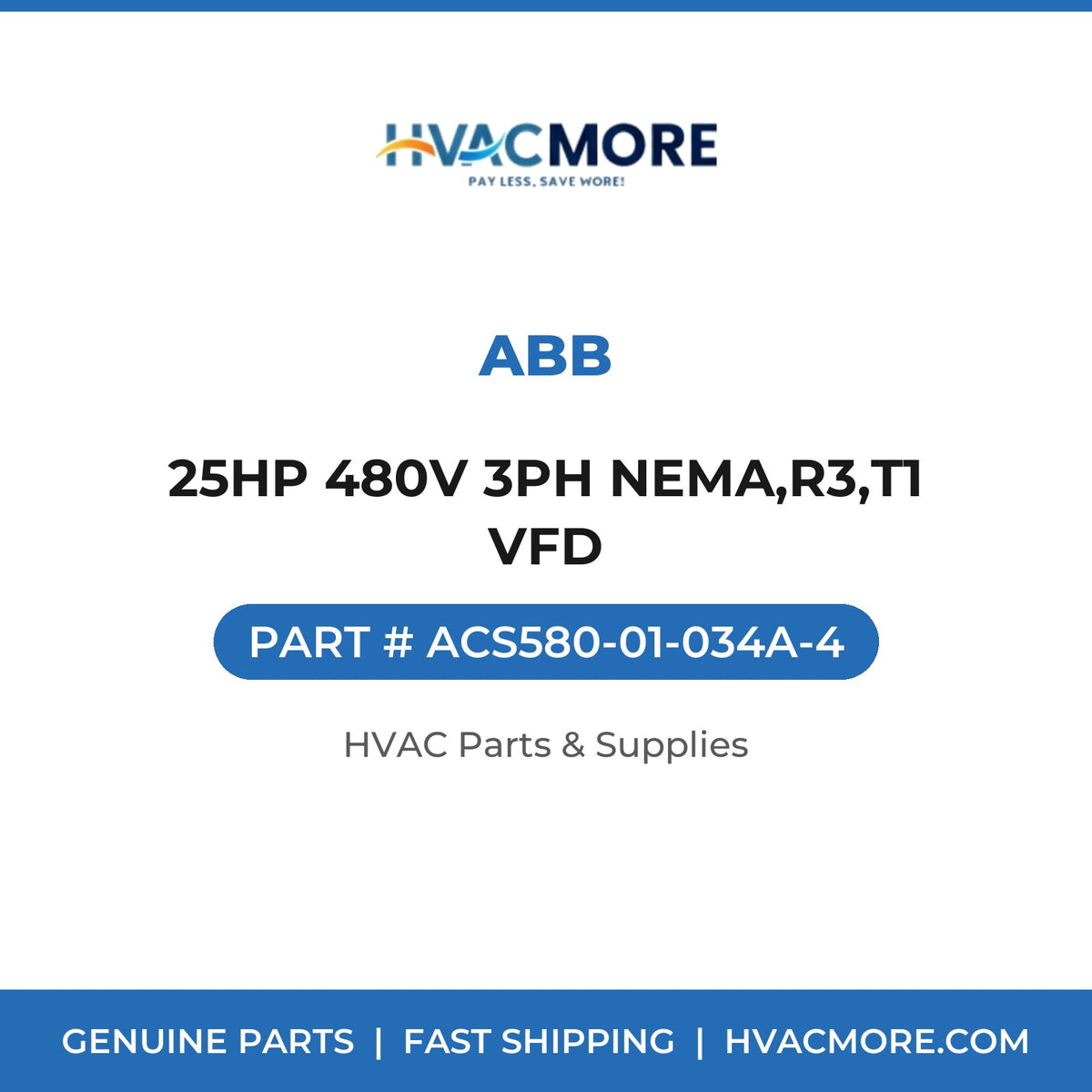 ABB 25HP 480V 3PH NEMA,R3,T1 VFD ACS580-01-034A-4