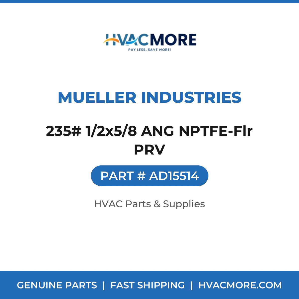 Mueller Industries 235# 1/2x5/8 ANG NPTFE-Flr PRV AD15514