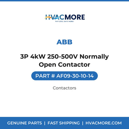 ABB 3P 4kW 250-500V Normally Open Contactor AF09-30-10-14