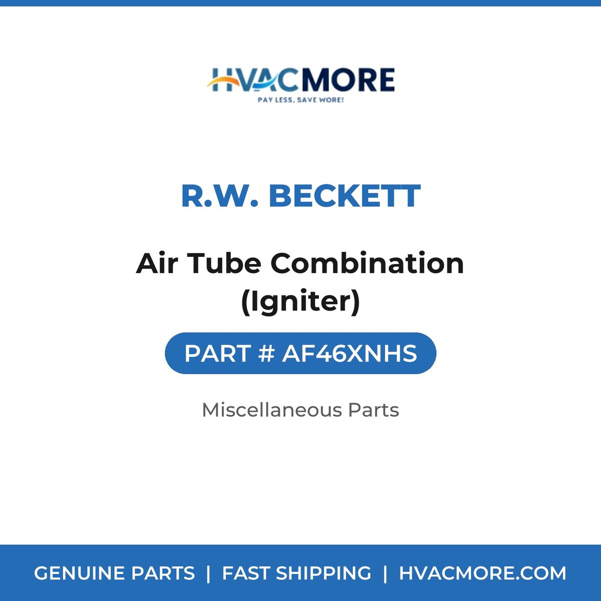 R.W. Beckett Air Tube Combination (Igniter) AF46XNHS