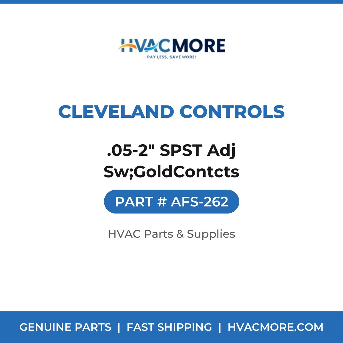 Cleveland Controls .05-2" SPST Adj Sw;GoldContcts AFS-262