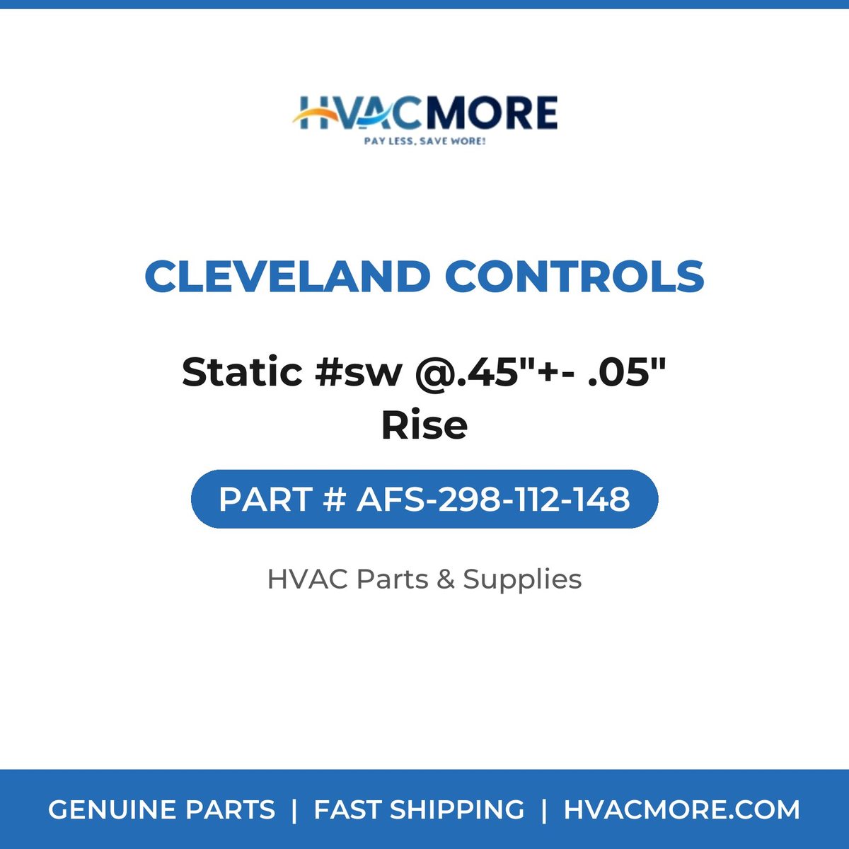 Cleveland Controls Static #sw @.45"+- .05" Rise AFS-298-112-148