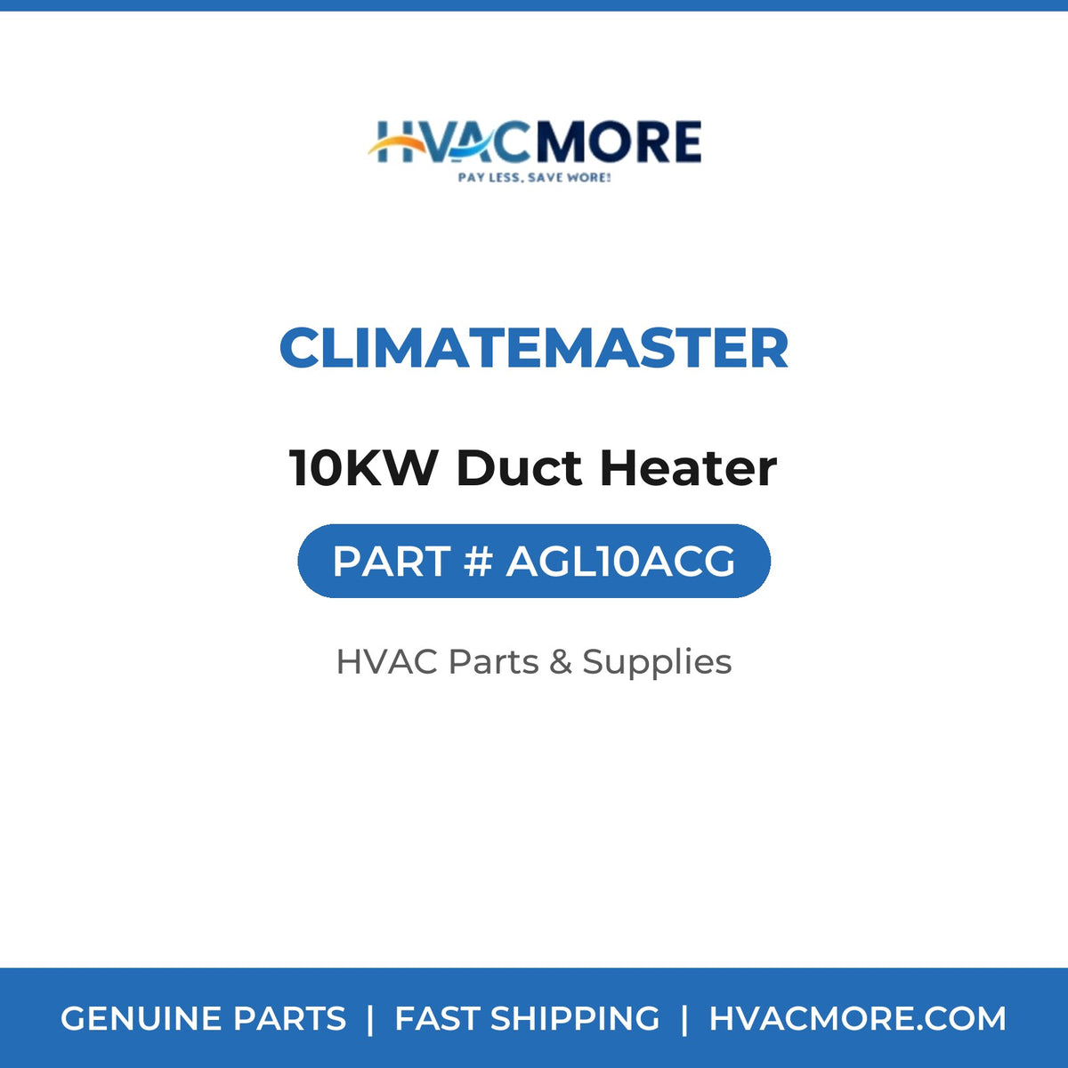 ClimateMaster 10KW Duct Heater AGL10ACG