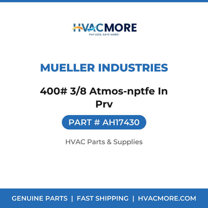 Mueller Industries 400# 3/8 Atmos-nptfe In Prv AH17430