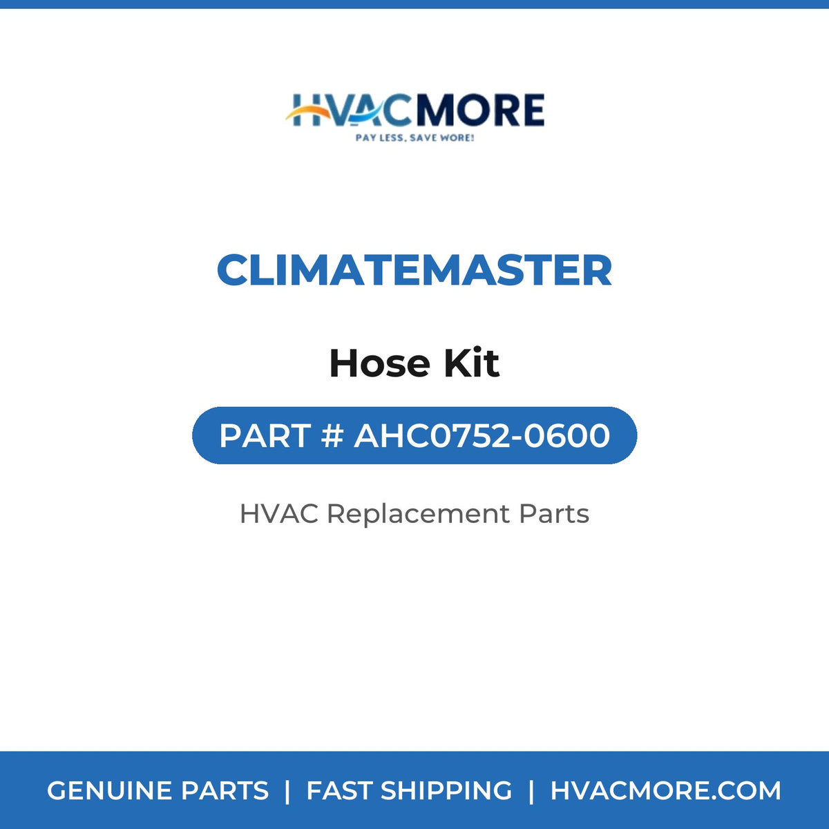 ClimateMaster Hose Kit AHC0752-0600