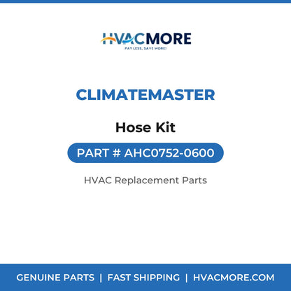 ClimateMaster Hose Kit AHC0752-0600