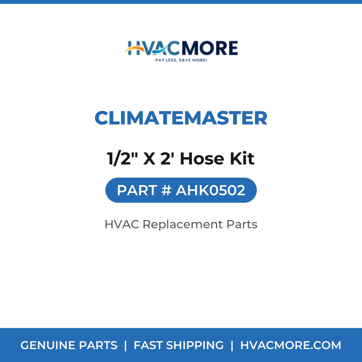 ClimateMaster 1/2" X 2' Hose Kit AHK0502