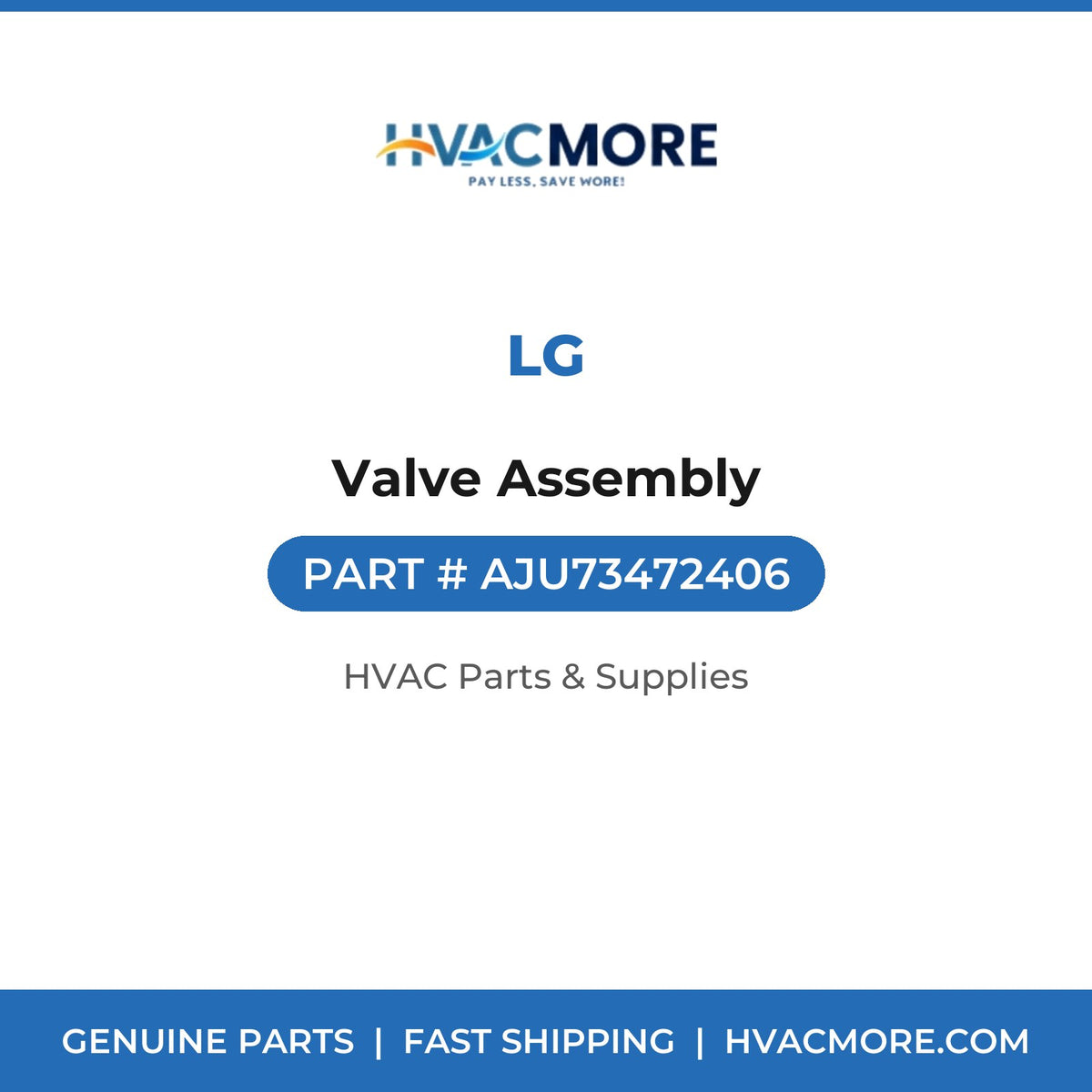 LG Valve Assembly AJU73472406