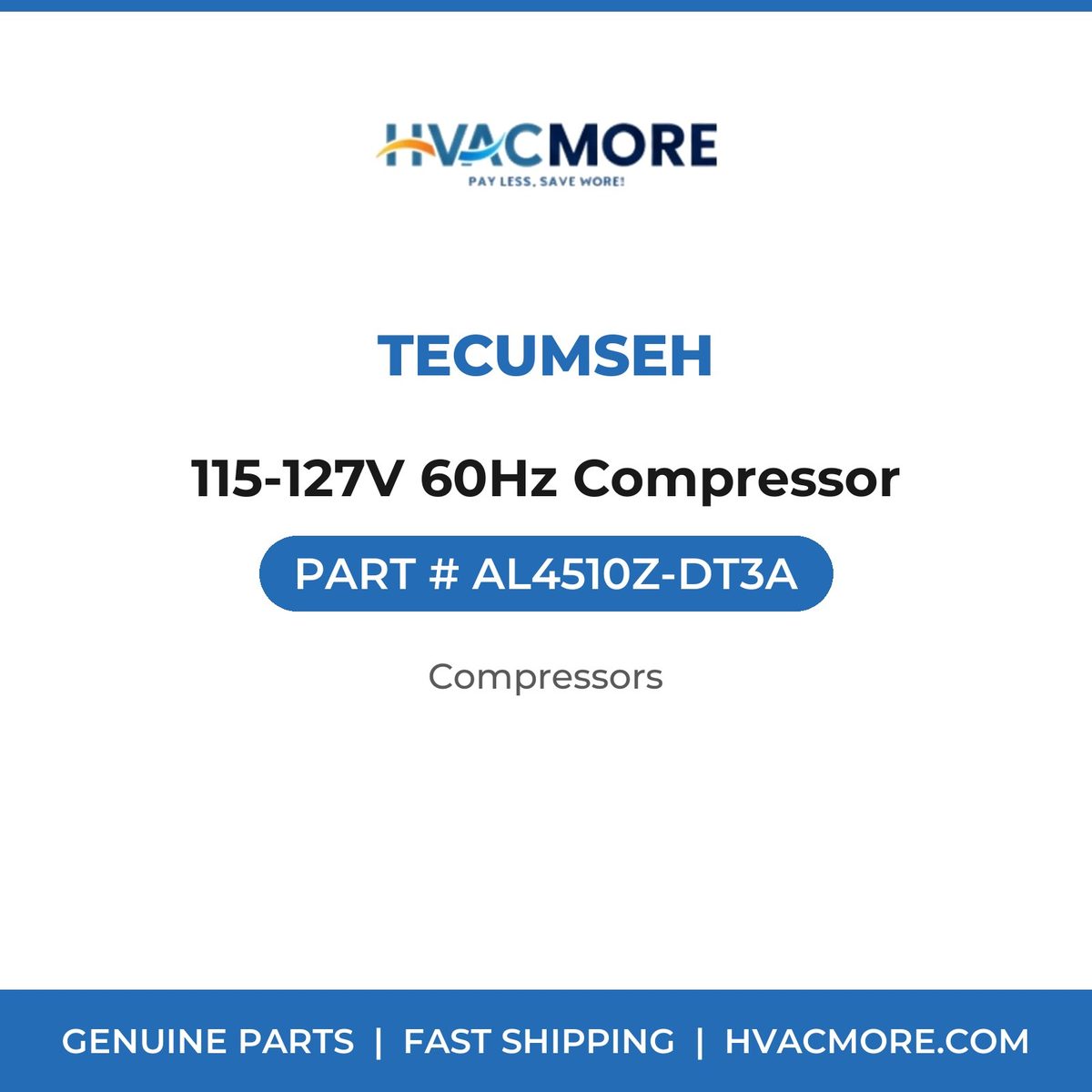 Tecumseh 115-127V 60Hz Compressor AL4510Z-DT3A