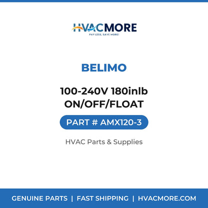 Belimo 100-240V 180inlb ON/OFF/FLOAT AMX120-3
