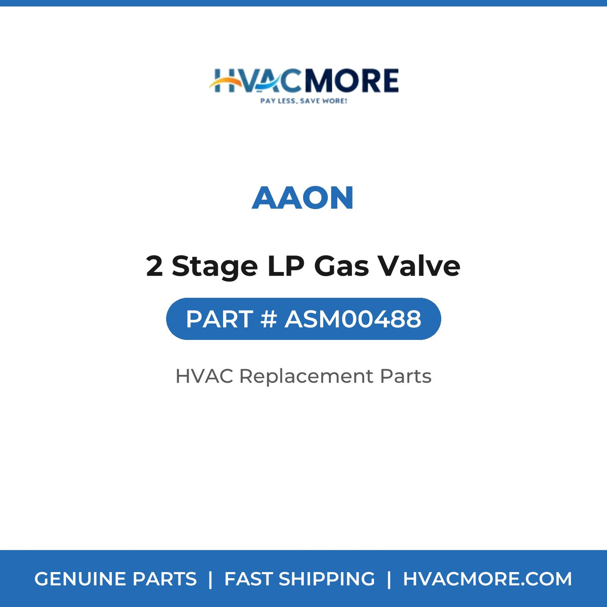 AAON 2 Stage LP Gas Valve ASM00488