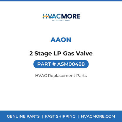 AAON 2 Stage LP Gas Valve ASM00488