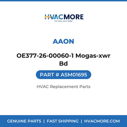 AAON OE377-26-00060-1 Mogas-xwr Bd ASM01695