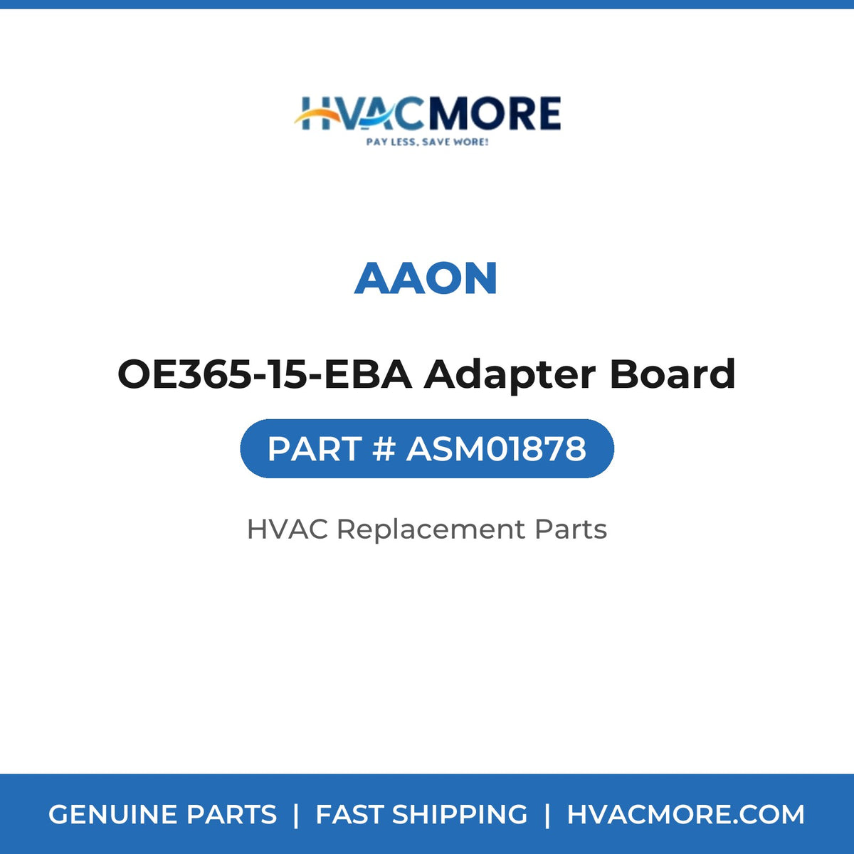 AAON OE365-15-EBA Adapter Board ASM01878