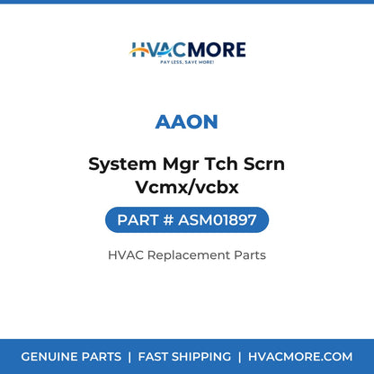 AAON System Mgr Tch Scrn Vcmx/vcbx ASM01897