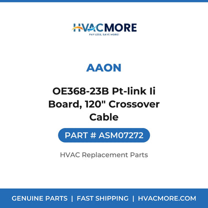 AAON OE368-23B Pt-link Ii Board, 120" Crossover Cable ASM07272