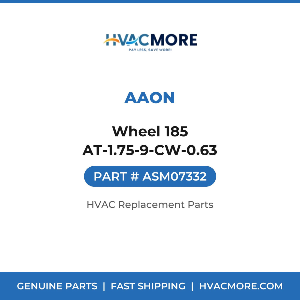 AAON Wheel 185 AT-1.75-9-CW-0.63 ASM07332