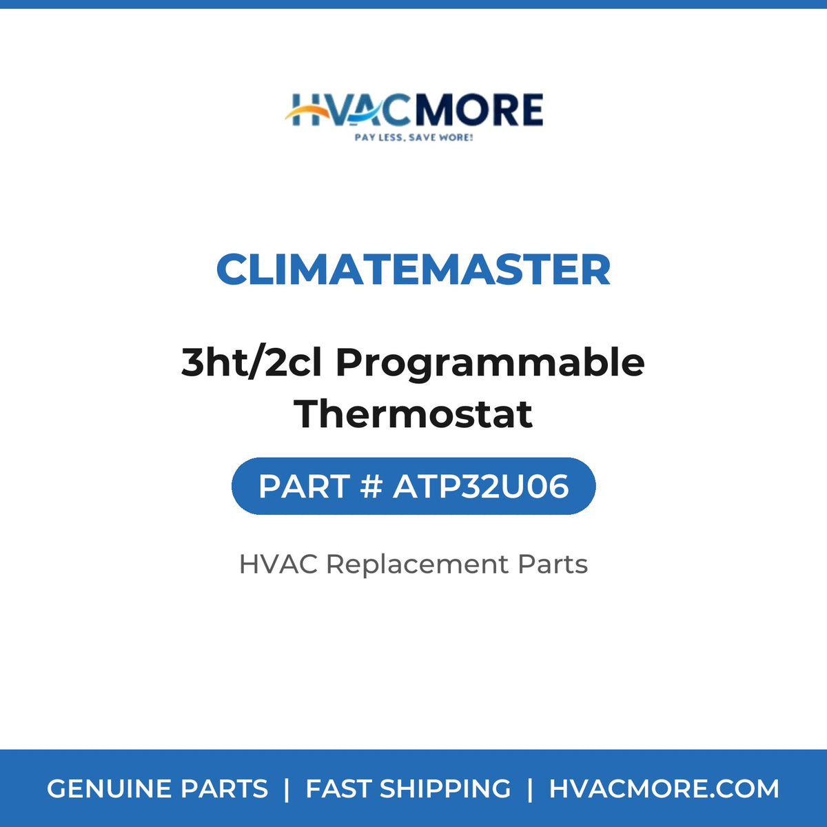 ClimateMaster 3ht/2cl Programmable Thermostat ATP32U06