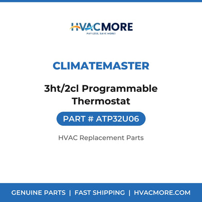 ClimateMaster 3ht/2cl Programmable Thermostat ATP32U06