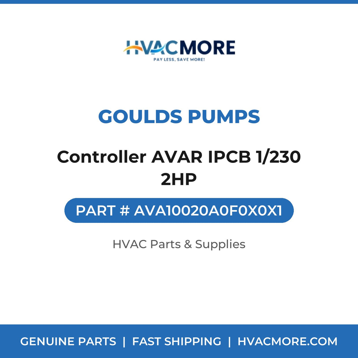 Goulds Pumps Controller AVAR IPCB 1/230 2HP AVA10020A0F0X0X1
