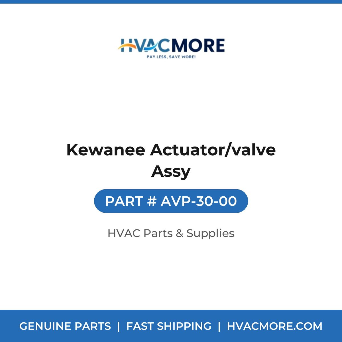 Kewanee Actuator/valve Assy AVP-30-00