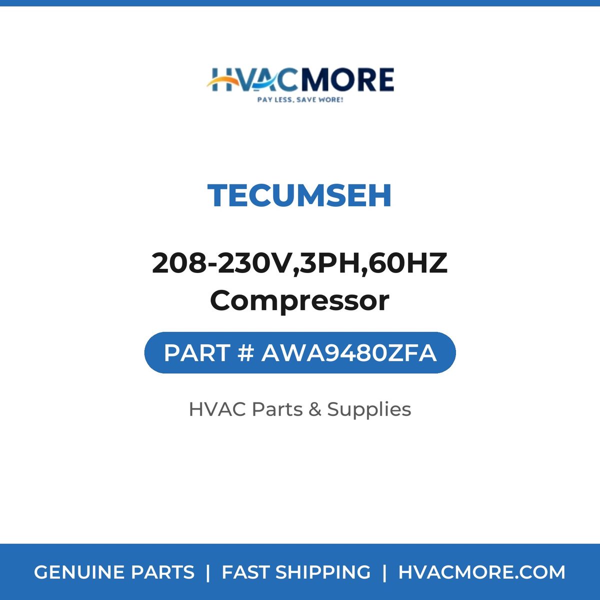 Tecumseh 208-230V,3PH,60HZ Compressor AWA9480ZFA