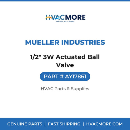 Mueller Industries 1/2" 3W Actuated Ball Valve AY17861