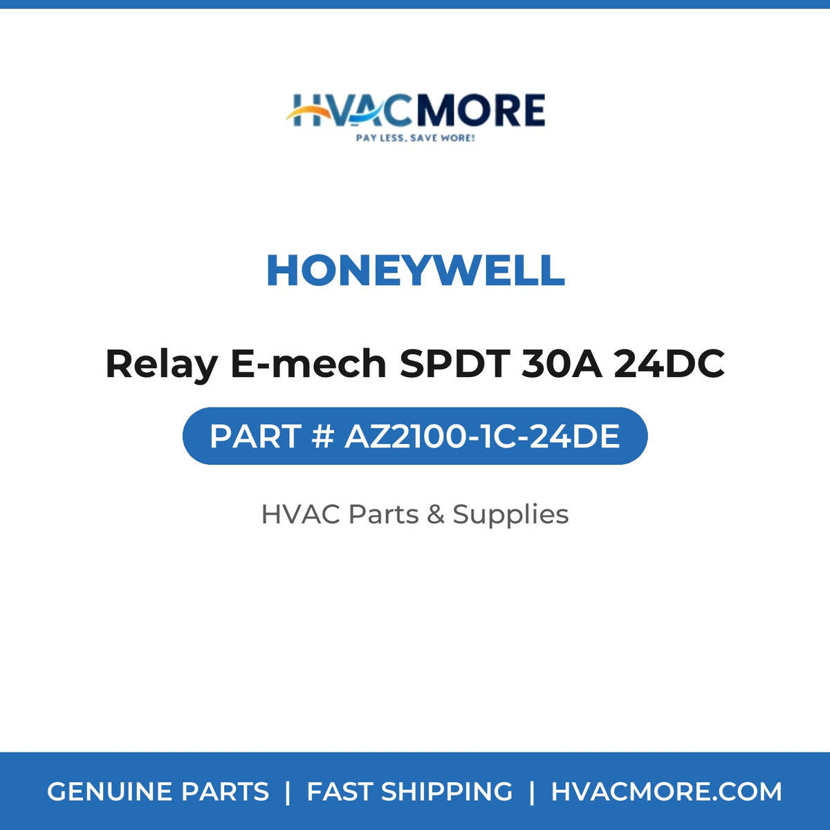 Honeywell Relay E-mech SPDT 30A 24DC AZ2100-1C-24DE