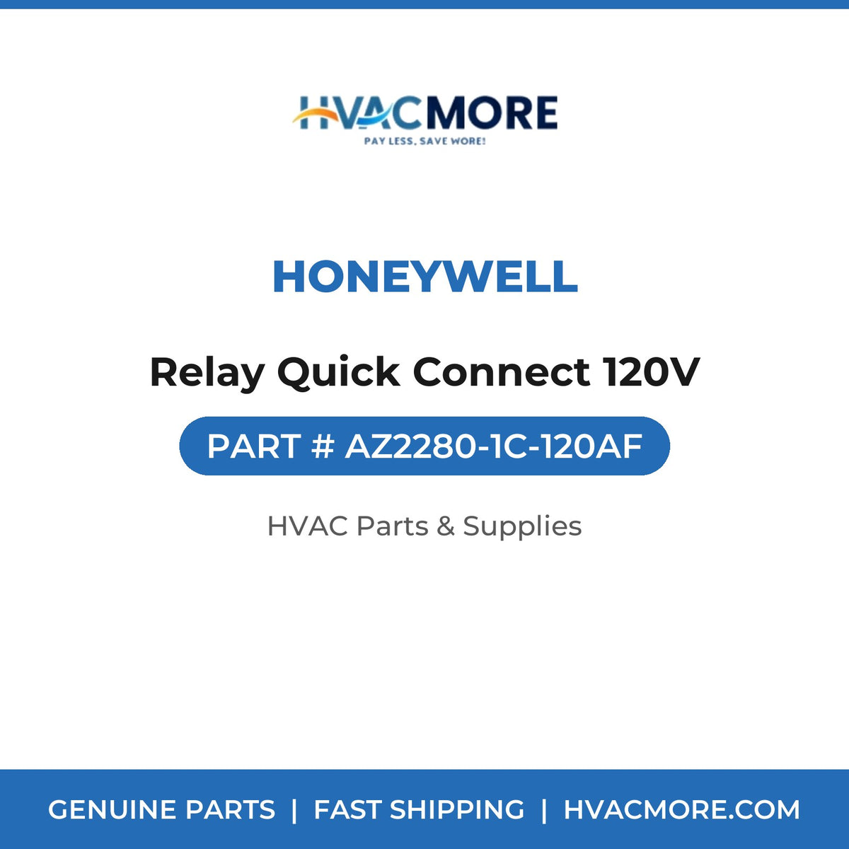 Honeywell Relay Quick Connect 120V AZ2280-1C-120AF