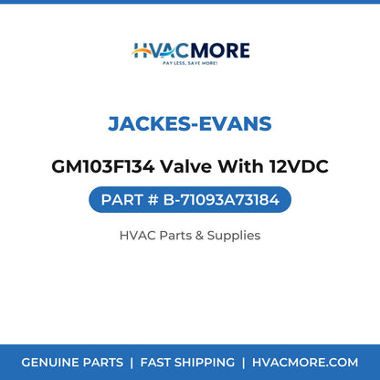 Jackes-Evans GM103F134 Valve With 12VDC B-71093A73184