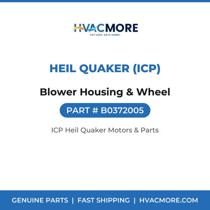 Heil Quaker (ICP) Blower Housing & Wheel B0372005