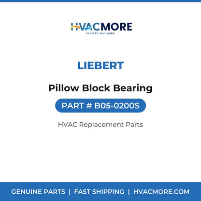 Liebert Pillow Block Bearing B05-0200S