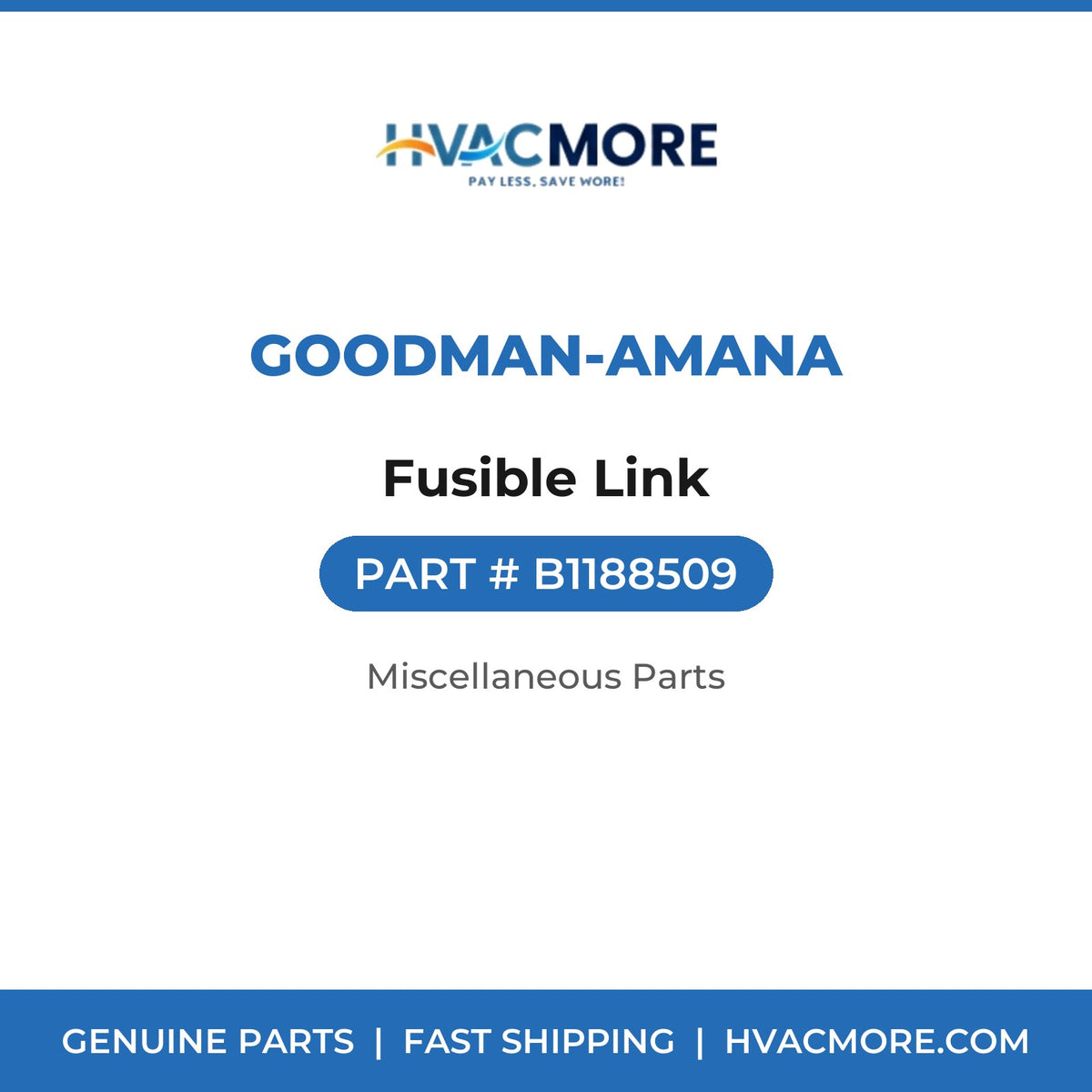 Goodman-Amana Fusible Link B1188509