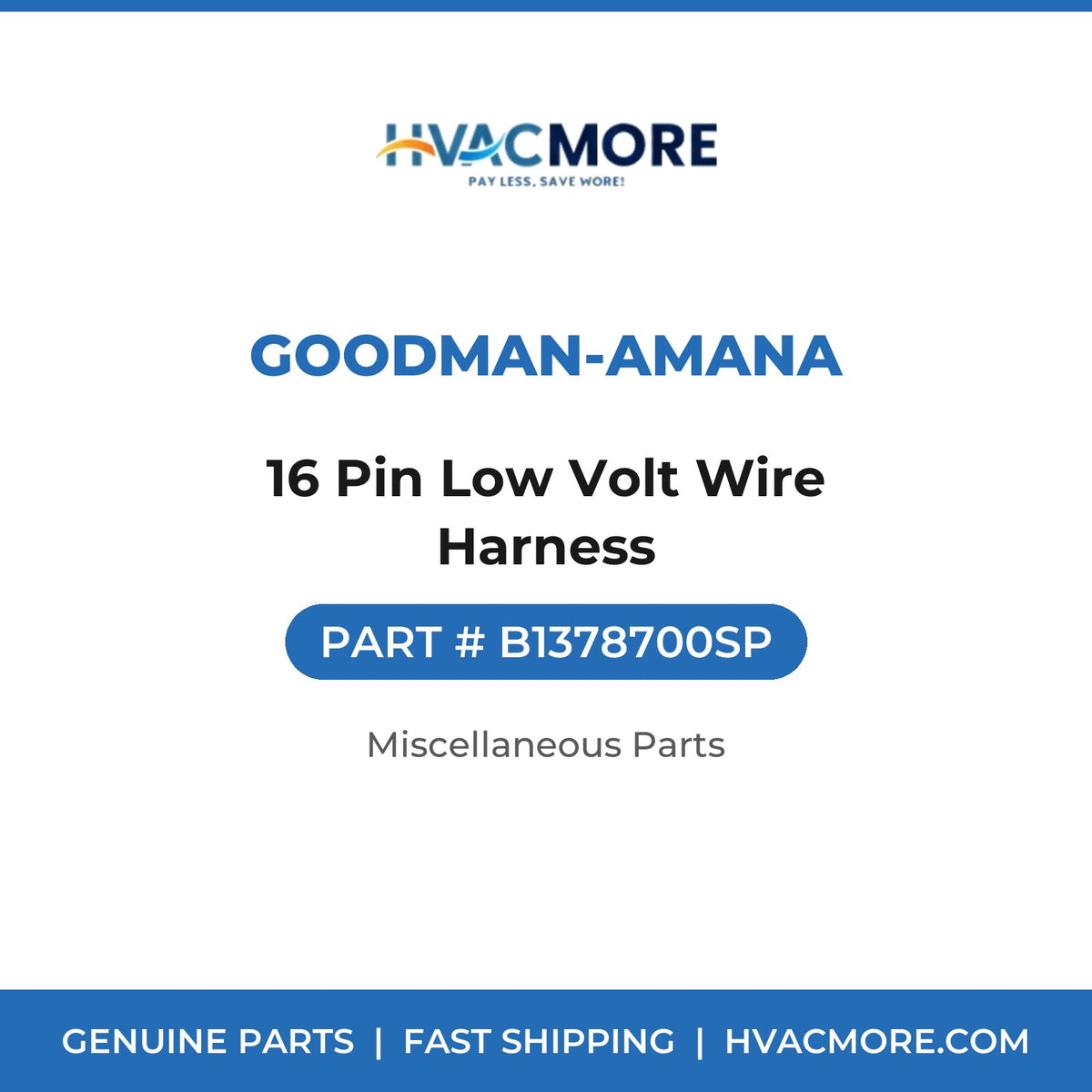 Goodman-Amana 16 Pin Low Volt Wire Harness B1378700SP